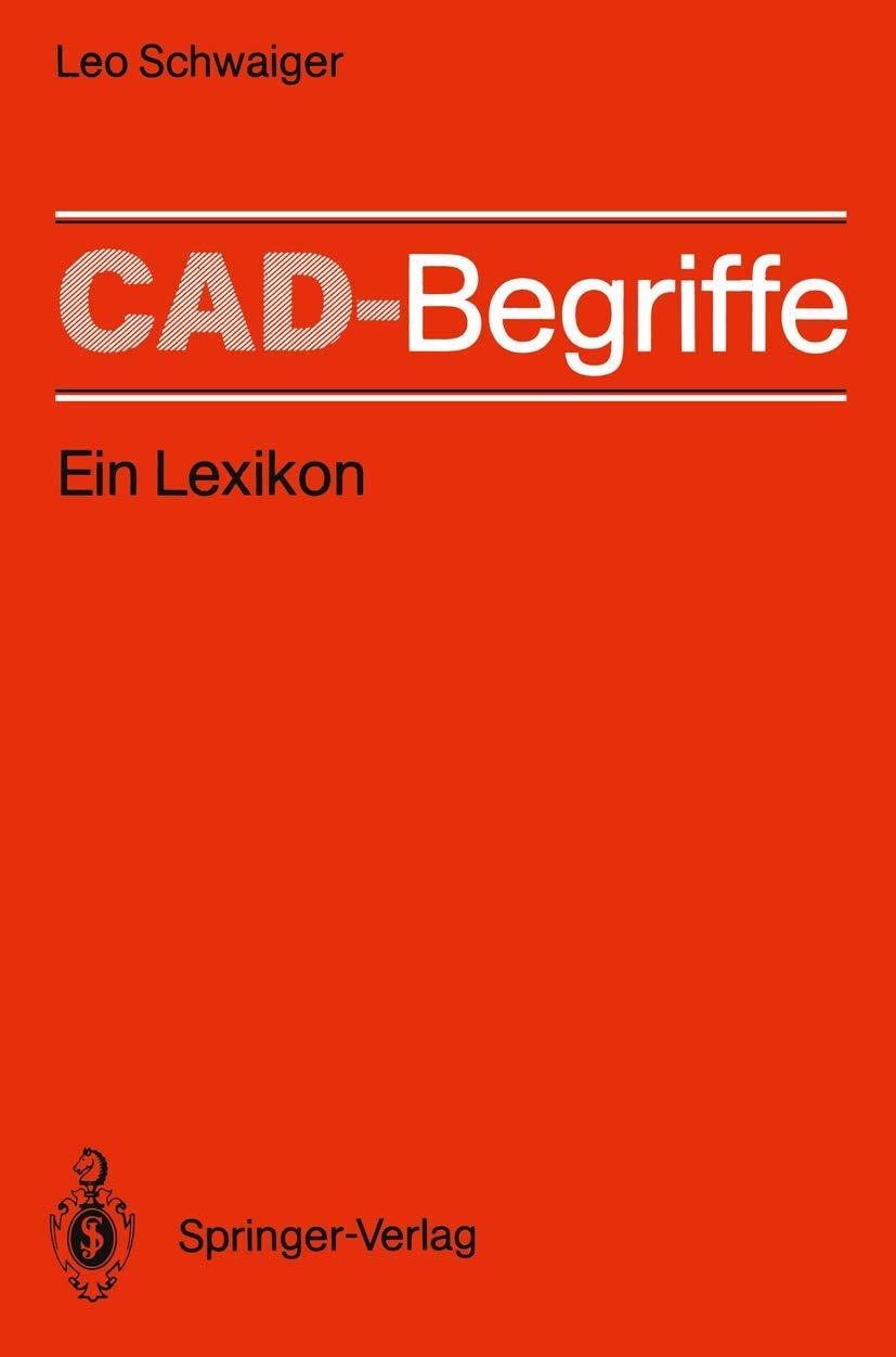 Cadbegriffe: Ein Lexikon (German Edition),Used