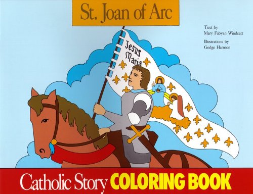 St. Joan Of Arc Coloring Book