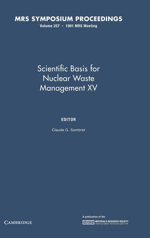 Scientific Basis For Nuclear Waste Management Xv: Volume 257 (Mrs Proceedings),Used