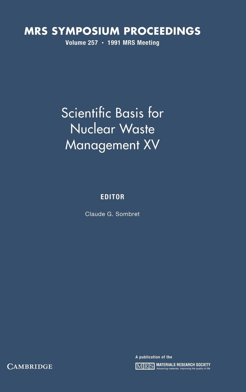 Scientific Basis For Nuclear Waste Management Xv: Volume 257 (Mrs Proceedings),Used