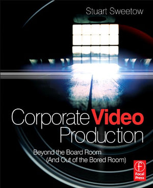 Corporate Video Production: Beyond The Board Room (And Out Of The Bored Room)-new,New