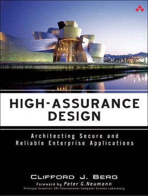 Highassurance Design: Architecting Secure And Reliable Enterprise Applications,Used
