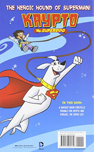 Krypto The Superdog 3: Bad Moon Rising