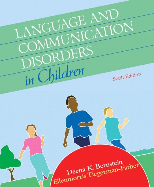 Language and Communication Disorders in Children (6th Edition),New