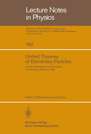 Unified Theories Of Elementary Particles: Critical Assessment And Prospects (Lecture Notes In Physics),Used