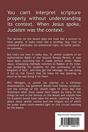 The Rabbi on the Mount: How Jesus' Judaism Clarifies the Sermon on the Mount,Used
