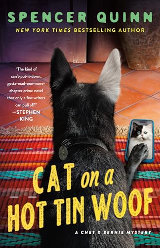 Cat On A Hot Tin Woof: A Chet & Bernie Mystery