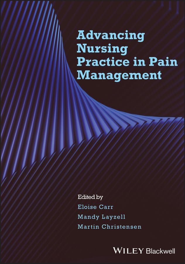 Advancing Nursing Practice in Pain Management,Used