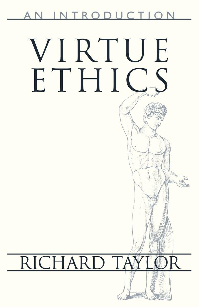 Virtue Ethics: An Introduction (Prometheus Lectures),Used