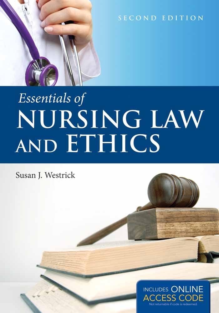 Essentials of Nursing Law and Ethics,Used