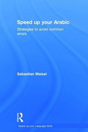 Speed up your Arabic: Strategies to Avoid Common Errors (Speed up your Language Skills),Used