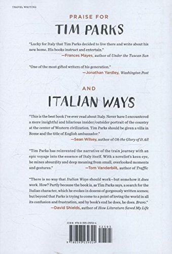 Italian Ways: On and Off the Rails from Milan to Palermo