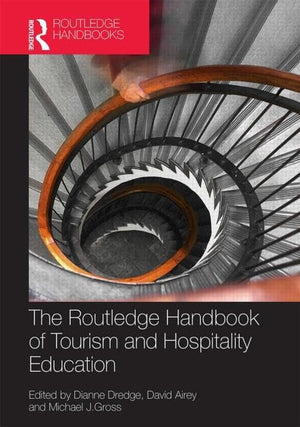 The Routledge Handbook of Tourism and Hospitality Education (Routledge Handbooks),Used