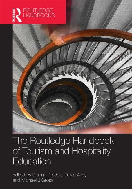 The Routledge Handbook of Tourism and Hospitality Education (Routledge Handbooks),Used