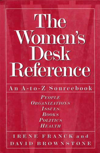 The Women's Desk Reference: An AtoZ Sourcebook,Used