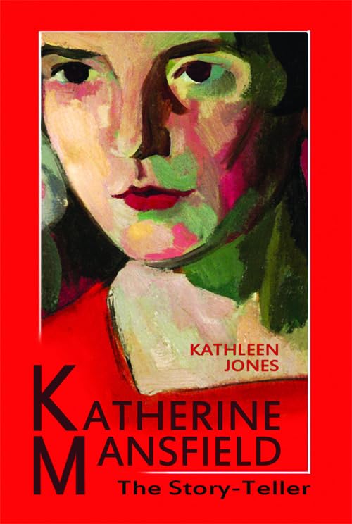 Katherine Mansfield: The StoryTeller,Used