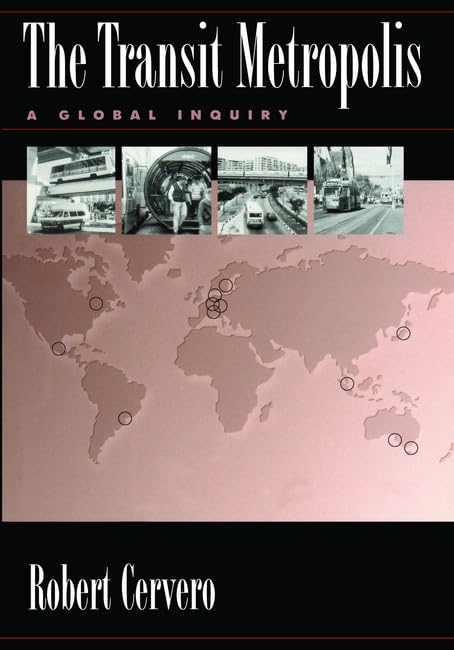 The Transit Metropolis: A Global Inquiry