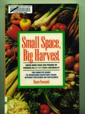 Small Space, Big Harvest,Used