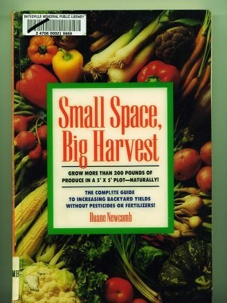 Small Space, Big Harvest,Used