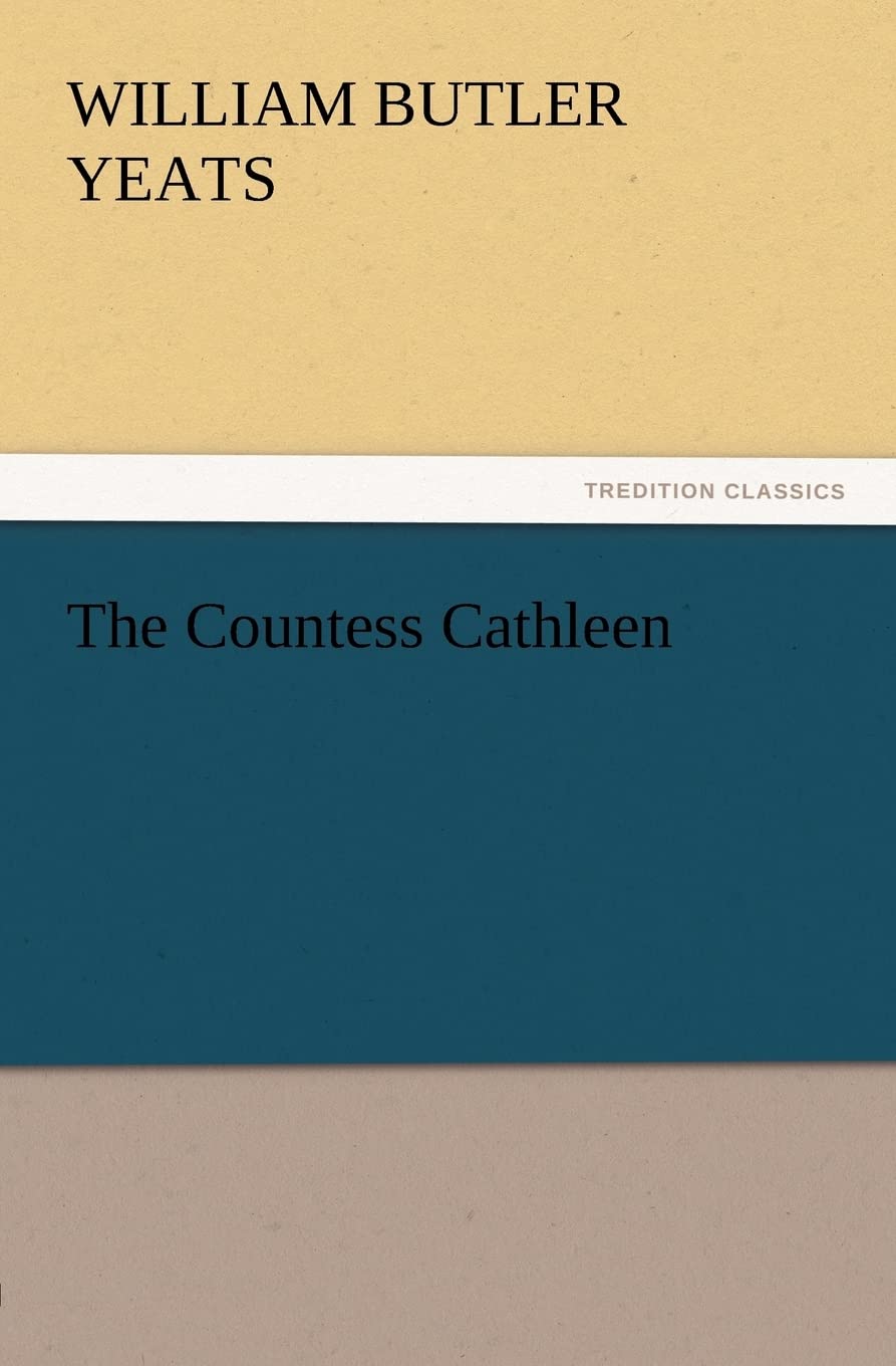 The Countess Cathleen,Used