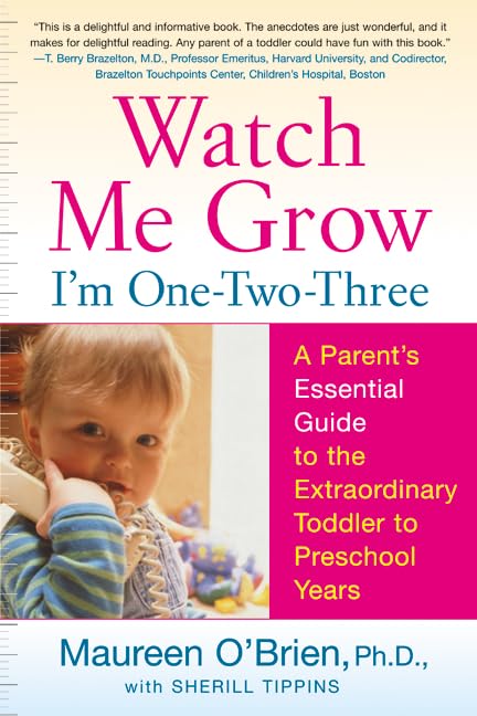 Watch Me Grow: I'm OneTwoThree: A Parent's Essential Guide to the Extraordinary Toddler to Preschool Years,Used