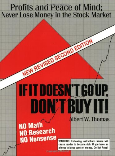 If It Doesn't Go Up, Don't Buy It, 3rd Edition,Used