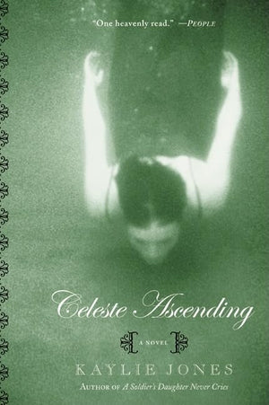 Celeste Ascending: A Novel,Used