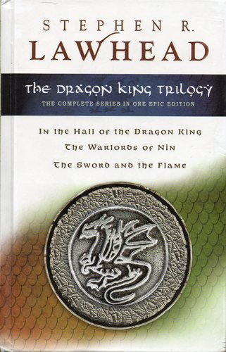 Dragon King Trilogy n the Hall of the Dragon King; The Warlords of Nin; The Sword and the Flame,Used