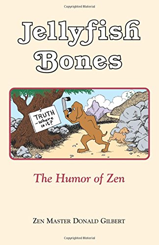 Jellyfish Bones: The Humor of Zen,Used