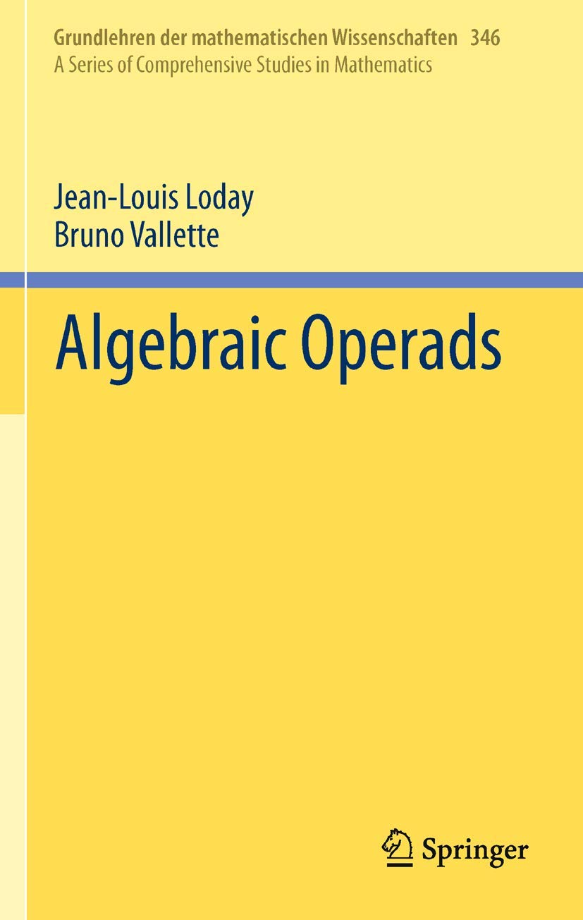 Algebraic Operads (Grundlehren Der Mathematischen Wissenschaften, 346),Used