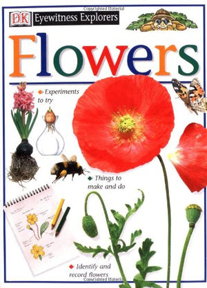 Eyewitness Explorers: Flowers,Used