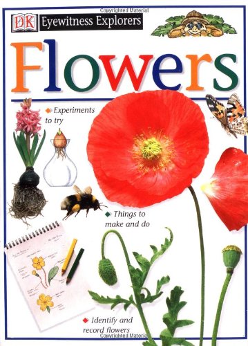 Eyewitness Explorers: Flowers,Used