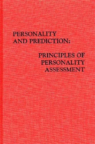 Personality and Prediction: Principles of Personality Assessment,Used