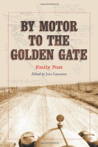 By Motor To The Golden Gate,New
