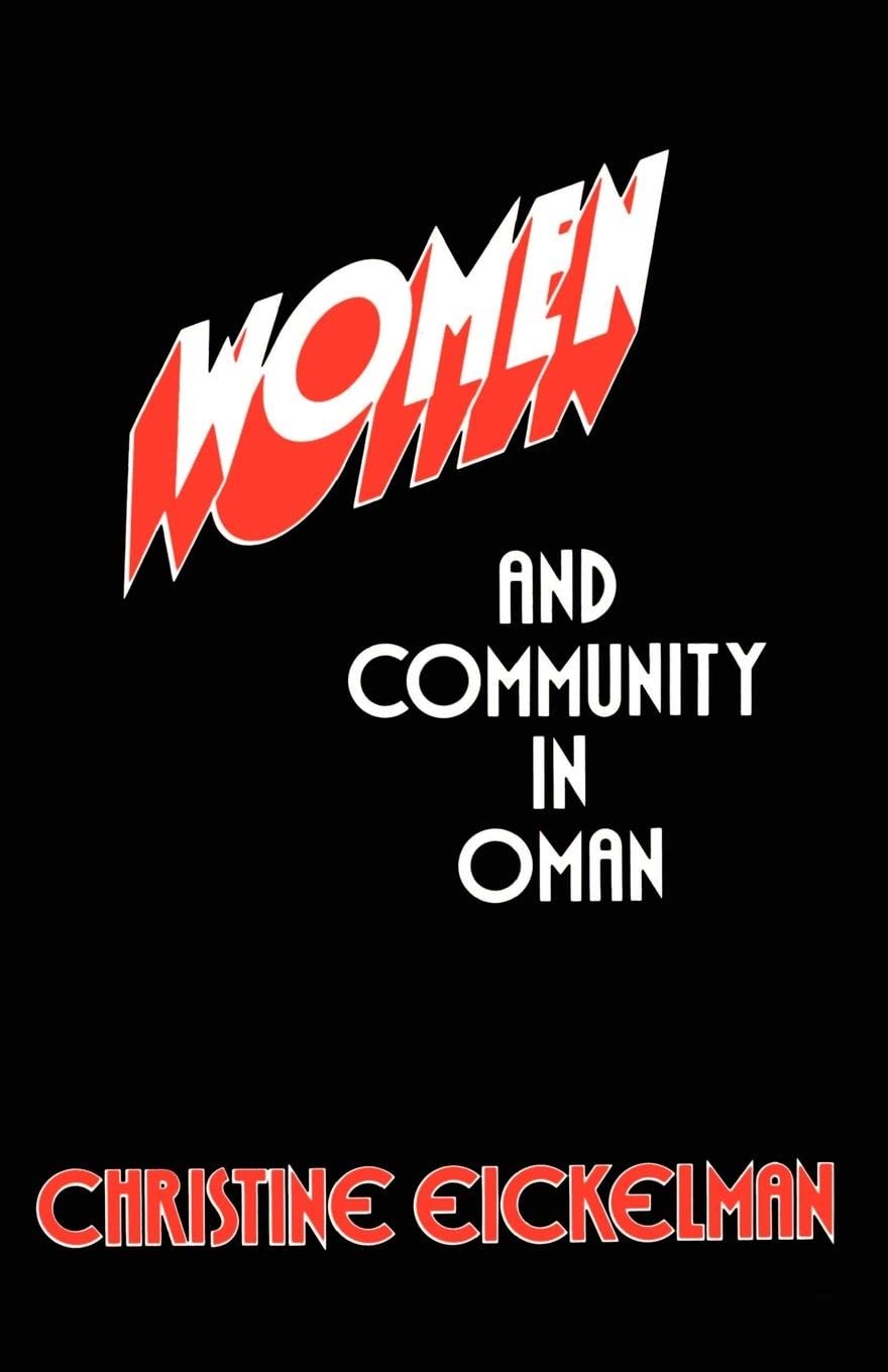 Women and Community in Oman,Used