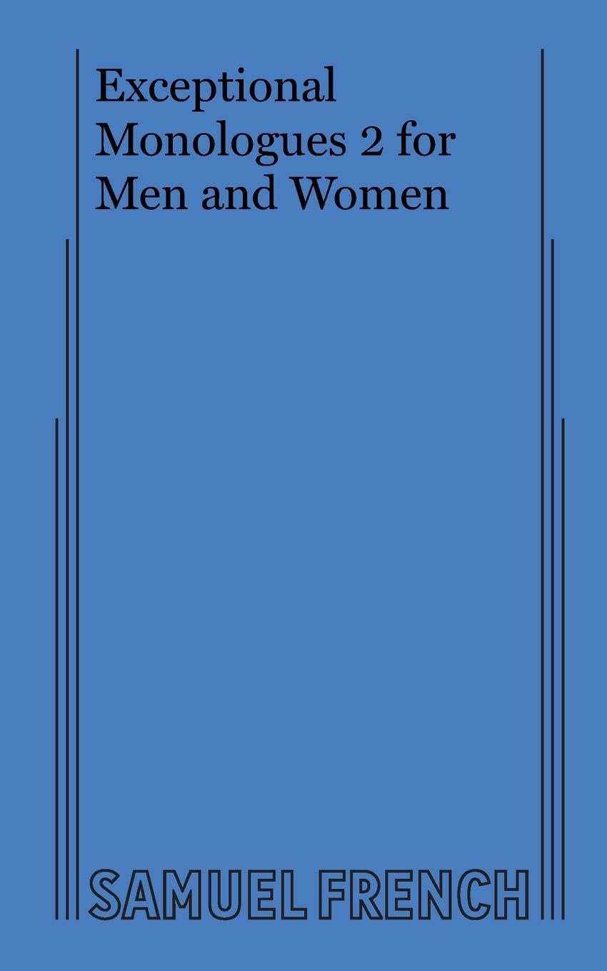 Exceptional Monologues 2 for Men and Women,Used