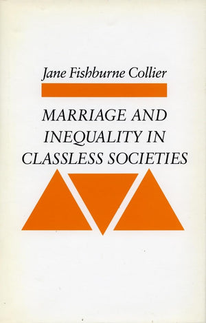 Marriage And Inequality In Classless Societies,Used