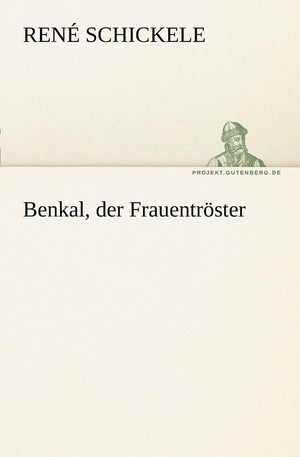 Benkal, Der Frauentroster (German Edition),Used