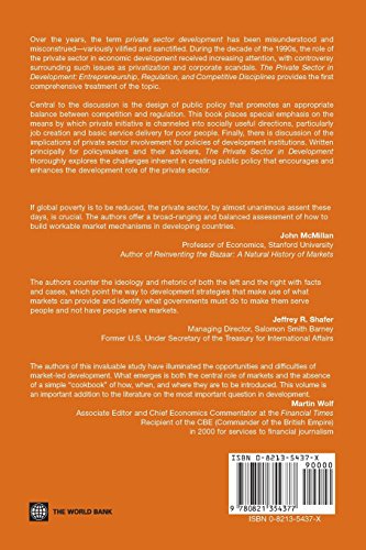 The Private Sector in Development: Entrepreneurship, Regulation, and Competitive Disciplines,Used
