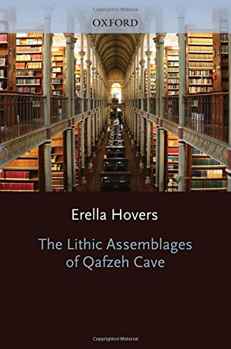 The Lithic Assemblages of Qafzeh Cave (Human Evolution Series),Used
