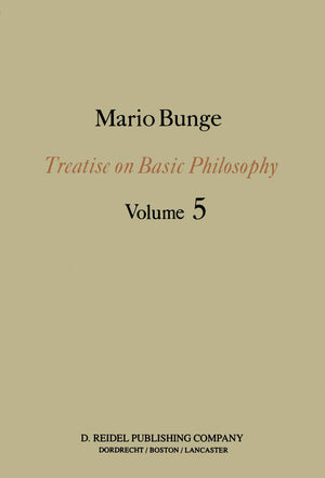 Epistemology & Methodology I:: Exploring the World (Treatise on Basic Philosophy, 5),Used