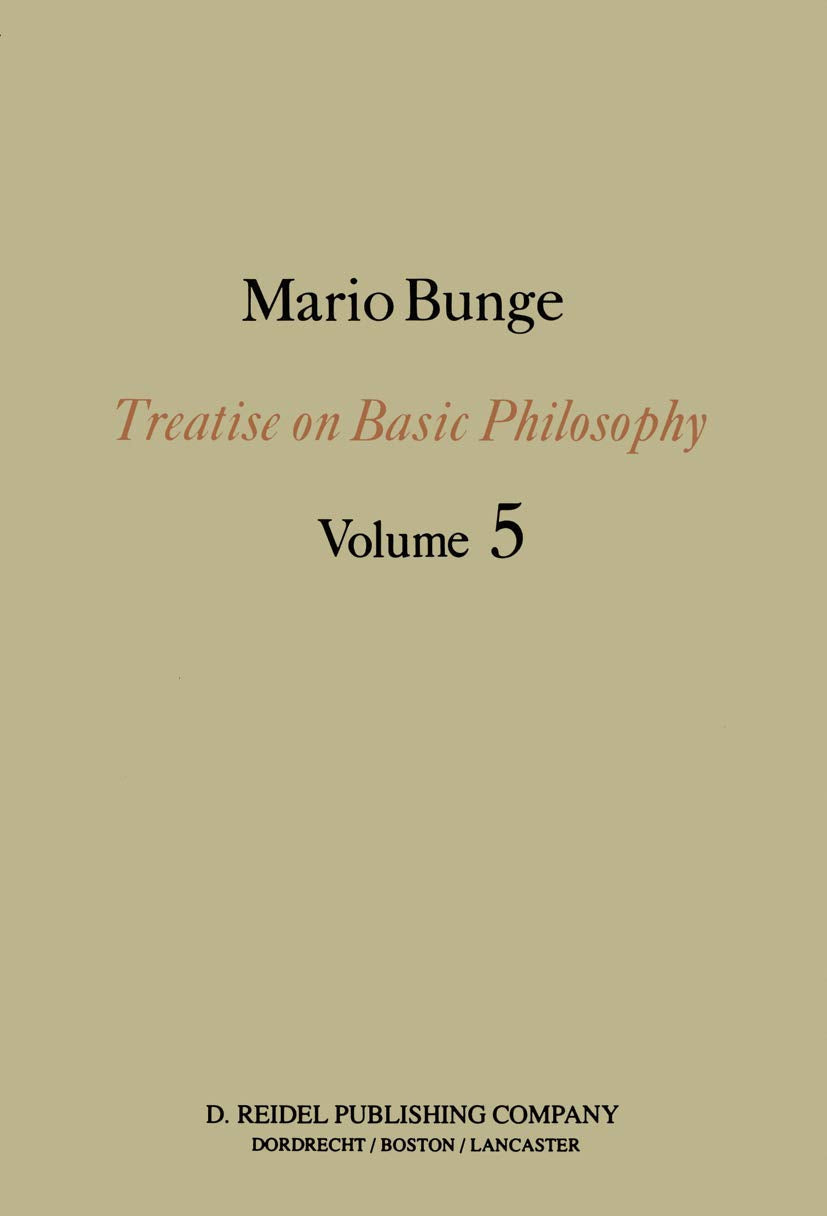 Epistemology & Methodology I:: Exploring the World (Treatise on Basic Philosophy, 5),Used