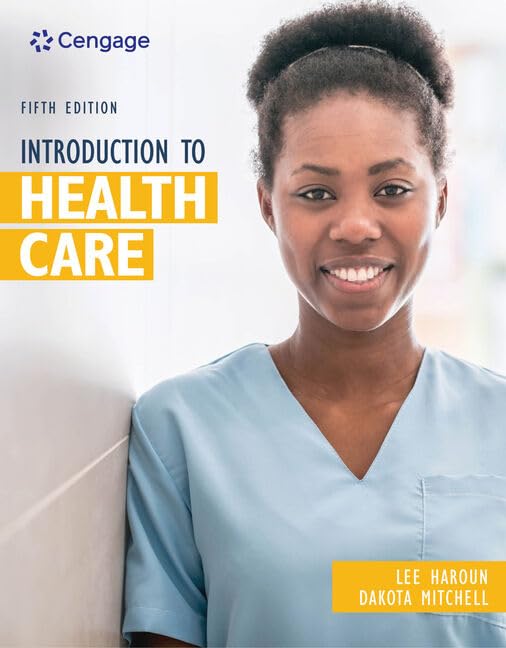 Introduction To Health Care (Mindtap Course List),New
