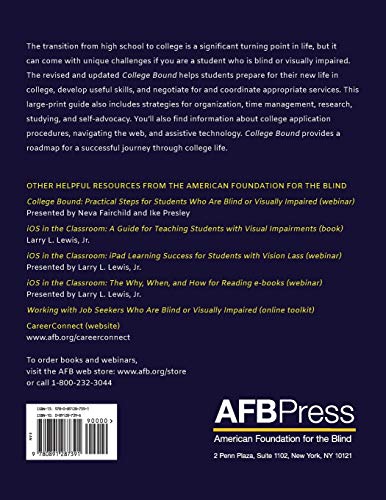 College Bound: A Guide for Students with Visual Impairments,Used