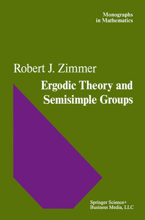 Ergodic Theory and Semisimple Groups (Monographs in Mathematics, 81),Used