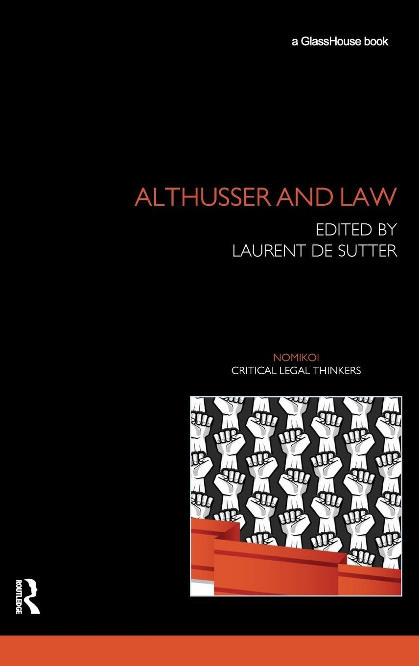 Althusser and Law (Nomikoi: Critical Legal Thinkers),Used