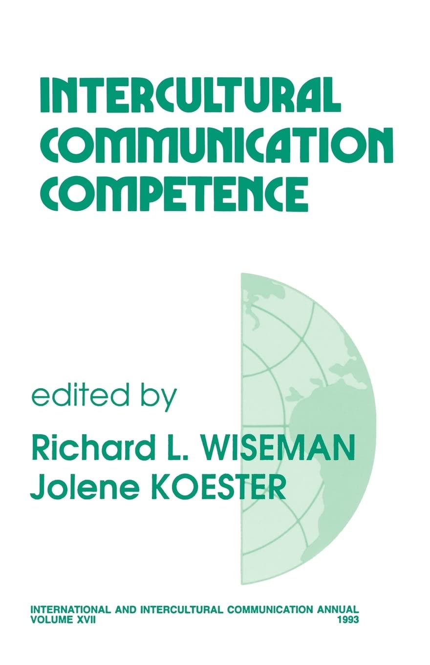 Intercultural Communication Competence (International And Intercultural Communication Annual),Used