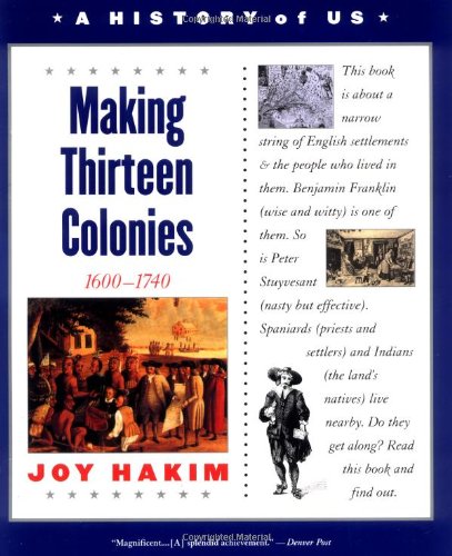 A History of US, Book 2: Making Thirteen Colonies (History of US) (A ^AHistory of US),Used