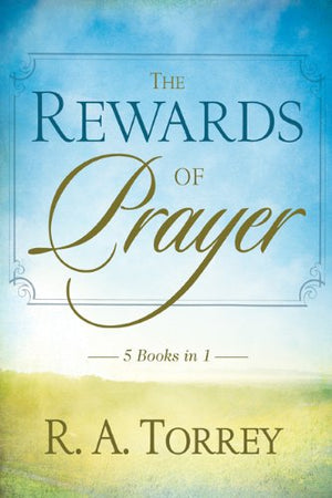 Rewards Of Prayer (5 In 1 Anthology),Used
