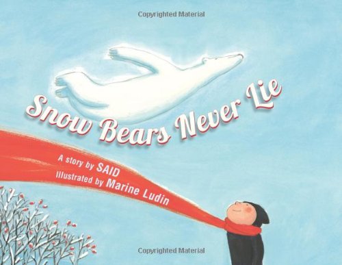 Snow Bears Never Lie,Used